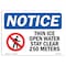 Signmission OSHA Notice Sign, 10" H, Rigid Plastic, Thin Ice & Open Water Stay Clear Sign With Symbol, Landscape OS-NS-P-1014-L-18582 - alternate 1